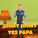 Johny Johny Yes Papa - offline - Androidアプリ