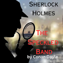 Icon image Sherlock Holmes: The Speckled Band