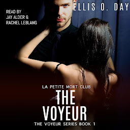 Icon image The Voyeur: A best friend's sister erotic romantic comedy