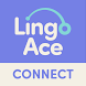LingoAce Connect - Androidアプリ