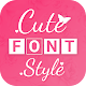 Cute Font Style