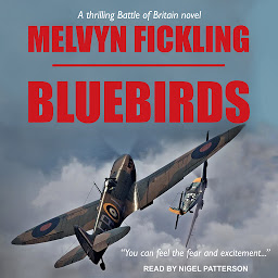 Icon image Bluebirds: A Battle of Britain Novel