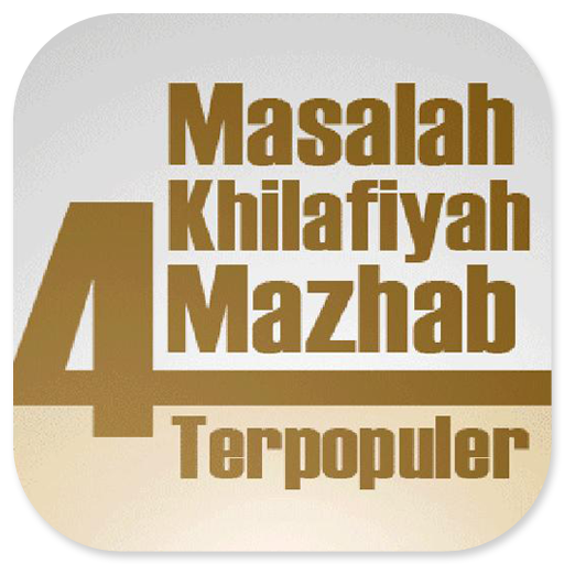 Masalah Khilafiyah 4 Madzhab Download on Windows