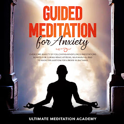 Icon image Guided Meditation for Anxiety