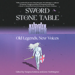 Icon image Sword Stone Table: Old Legends, New Voices