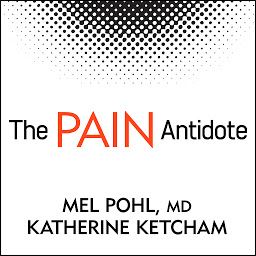 图标图片“The Pain Antidote: The Proven Program to Help You Stop Suffering from Chronic Pain, Avoid Addiction to Painkillers—and Reclaim Your Life”