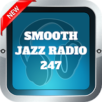 Smooth Jazz Radio 247 Jazz Radio 24-7