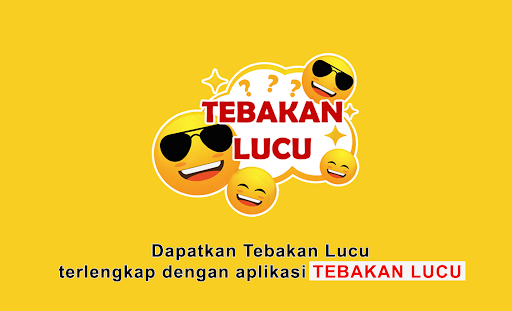 Tebakan Lucu : Tebak - Tebakan Screen 2