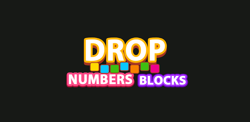 Drop Numbers Blocks - Merge Number Puzzle