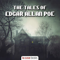 Icon image The Tales of Edgar Allan Poe