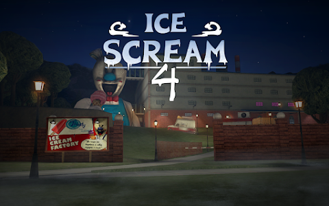 Ice Scream 4: Rods Factory Unknown