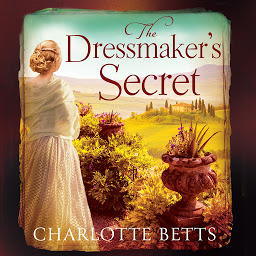Obraz ikony: The Dressmaker's Secret: A gorgeously evocative historical romance