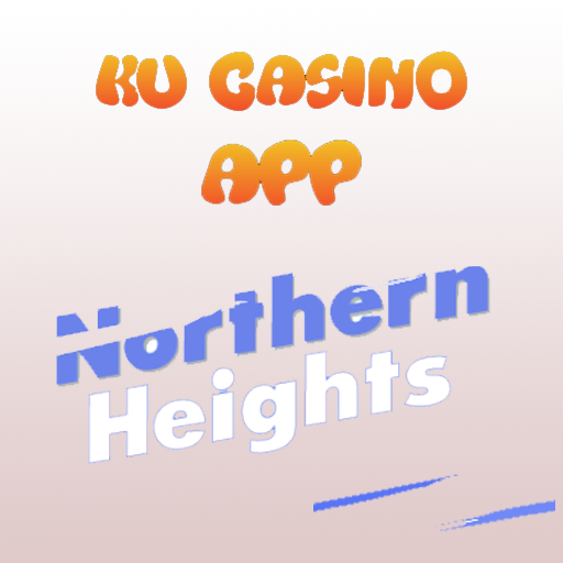 Ku Casino App Northern Heights