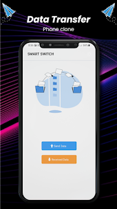 Smart Switch Phone Clone