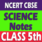 Cover Image of Télécharger Science Class 5 Notes Solution  APK