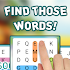 Find Those Words! PRO5 (Paid) (Armeabi-v7a)