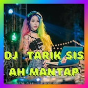 DJ TARIK SIS AH MANTAP X DE YANG GATAL GATAL SA