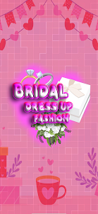 Bridal Dressup Fashion