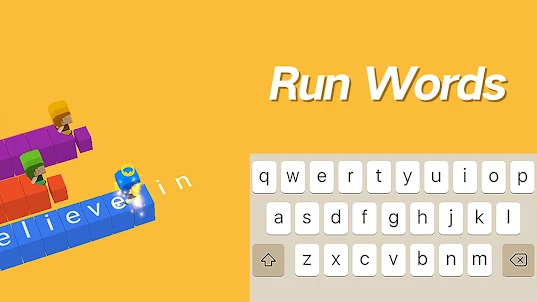Run Words: Type Race Word Game