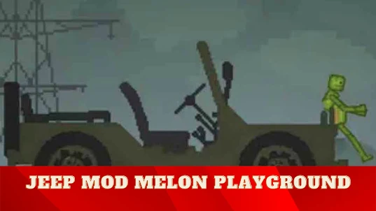 jeep mod Melon Playground
