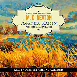 Icon image Agatha Raisin and the Deadly Dance
