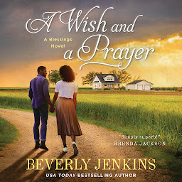 Icon image A Wish and a Prayer: A Blessings Novel
