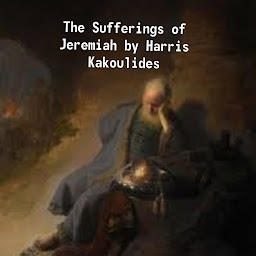 Icon image The Sufferings of Jeremiah