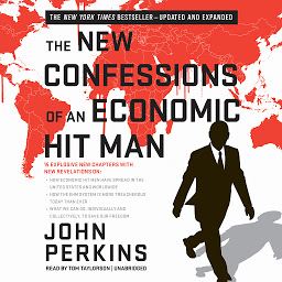 Icon image The New Confessions of an Economic Hit Man
