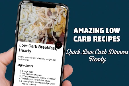 Amazing Low Carb Recipes
