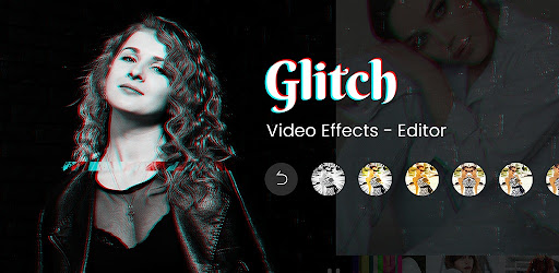 Glitch Video Effects – Editor
