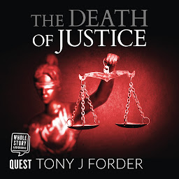 Icon image The Death of Justice: DI Bliss book 5