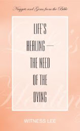 Icon image Life’s Healing—the Need of the Dying