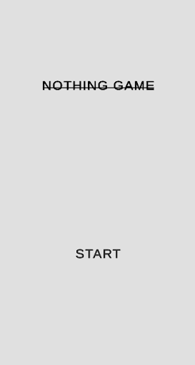 Nothing Game Screen 2