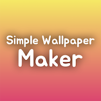 Simple Wallpaper Maker - Super EZ Wallpaper Maker