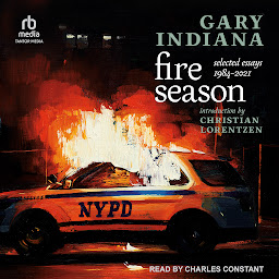 Icon image Fire Season: Selected Essays 1984 - 2021