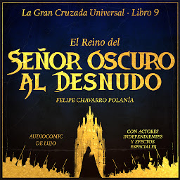 Obraz ikony: EL REINO DEL SEÑOR OSCURO AL DESNUDO