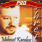 Mehmet Karakuş İlahileri Dinle Apk