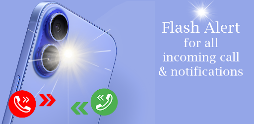 Flash Alerts - Call & SMS