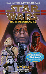 Icon image Star Wars: The Bounty Hunter Wars: Hard Merchandise: Book 3