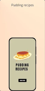 Pudding recipes