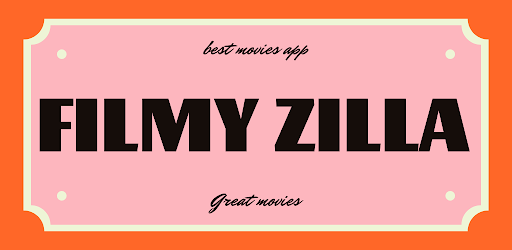 Filmyzilla Mod APK 2022 (No Ads) Download - Latest Version 1.11