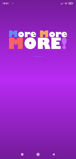 MoreMoreMore! Screen 3