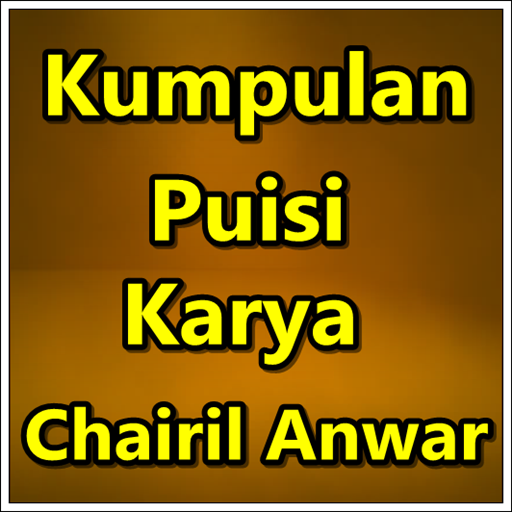 Puisi Terbaik Chairil Anwar