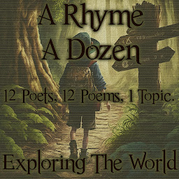 Obraz ikony: A Rhyme A Dozen - Exploring the World: 12 Poets, 12 Poems, 1 Topic