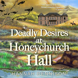 Icon image Deadly Desires At Honeychurch Hall