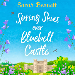 Icon image Spring Skies Over Bluebell Castle