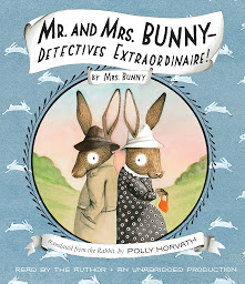 Icon image Mr. and Mrs. Bunny--Detectives Extraordinaire!