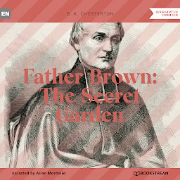 Icon image Father Brown: The Secret Garden (Unabridged)