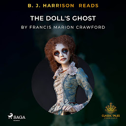 Icon image B. J. Harrison Reads The Doll's Ghost