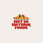 Not So Natural Foods